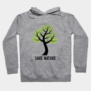 Save nature Hoodie